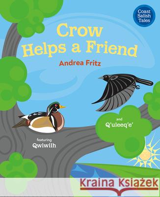 Crow Helps a Friend Andrea Fritz 9781459836242 Orca Book Publishers - książka