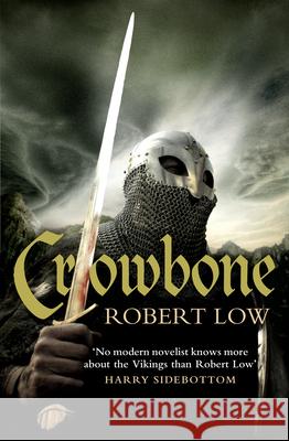 Crowbone Robert Low 9780007298563  - książka