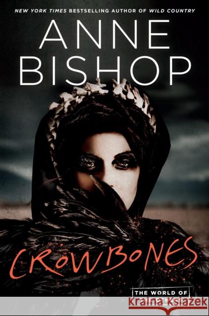 Crowbones Anne Bishop 9780593337332 Penguin Putnam Inc - książka