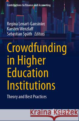 Crowdfunding in Higher Education Institutions  9783031300714 Springer International Publishing - książka
