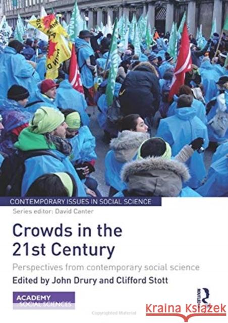 Crowds in the 21st Century: Perspectives from Contemporary Social Science  9781138922914 Taylor & Francis Group - książka