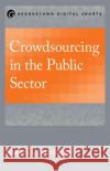 Crowdsourcing in the Public Sector Daren C. Brabham 9781626163799 Georgetown University Press