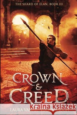 Crown & Creed Laura Vanarendonk Baugh 9781631650277 Clipse Press - książka