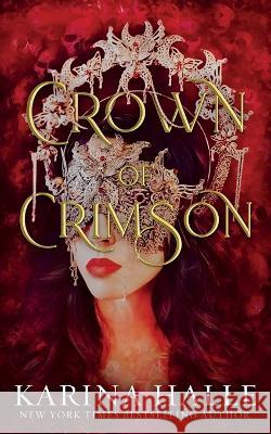 Crown of Crimson (Underworld Gods #2) Karina Halle 9781088072806 Metal Blonde Books - książka