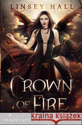 Crown of Fire Linsey Hall 9781676738046 Independently Published - książka