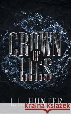 Crown of Lies Rogena Mitchell-Jones Stefanie Saw Arnild Aldepolla 9798657744101 Independently Published - książka