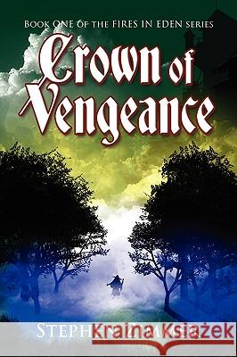 Crown of Vengeance Stephen Zimmer Amanda Debord Matt Perry 9780982565605 Seventh Star Press, LLC - książka