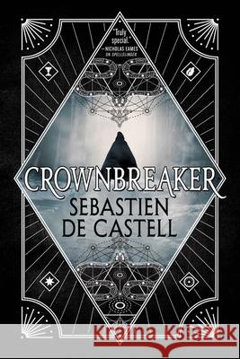 Crownbreaker Sebastien D 9780316525954 Orbit - książka