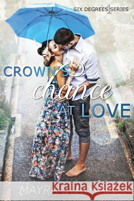 Crown's Chance at Love Mayra Statham 9781501032530 Createspace Independent Publishing Platform - książka