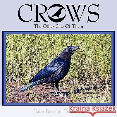 Crows Turchinetz, Helen Patriquin 9781420836677 Authorhouse - książka