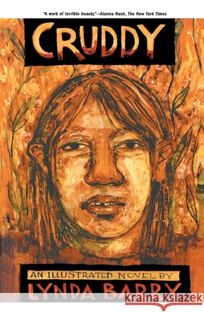 Cruddy: An Illustrated Novel Lynda Barry 9780684838465 Simon & Schuster - książka