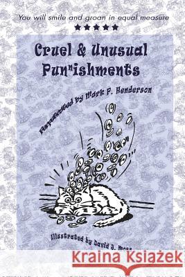 Cruel and Unusual Punnishments MR Mark Henderson MR David Moss 9781909163157 Fantastic Books Publishing - książka