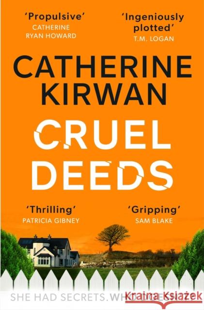 Cruel Deeds: A sharp, pacy and twist-filled thriller Catherine Kirwan 9781529381412 Hachette Books Ireland - książka