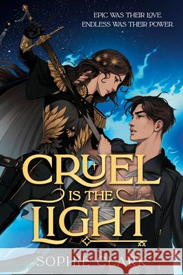 Cruel Is the Light Sophie Clark 9780593810729 Alfred A. Knopf Books for Young Readers - książka