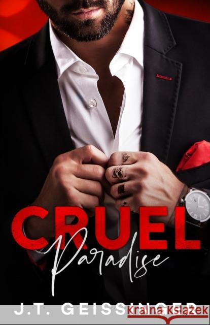 Cruel Paradise J. T. Geissinger 9781733824378 J.T. Geissinger Inc. - książka