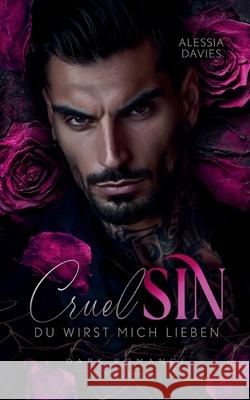 Cruel Sin: Du wirst mich lieben Alessia Davies 9783819200403 Bod - Books on Demand - książka