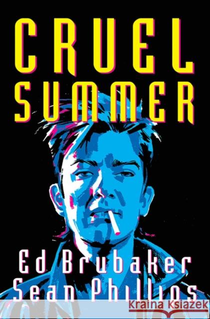 Cruel Summer Ed Brubaker 9781534321892 Image Comics - książka