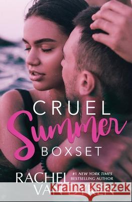 Cruel Summer Box Set Rachel Van Dyken 9781946061997 Van Dyken Enterprises Inc - książka