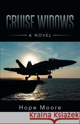 Cruise Widows Hope Moore 9781491739983 iUniverse - książka