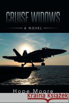 Cruise Widows Hope Moore 9781491739990 iUniverse - książka