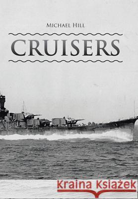 Cruisers Michael Hill 9781524559342 Xlibris - książka