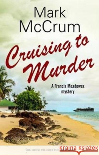 Cruising to Murder Mark McCrum 9781847519344 Canongate Books - książka