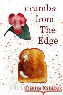 Crumbs from the Edge Char Bishop 9780970046604 Whispering Leaf Productions - książka