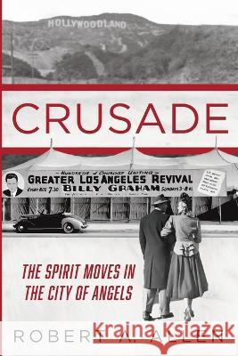 Crusade Robert A Allen 9781666773989 Resource Publications (CA) - książka