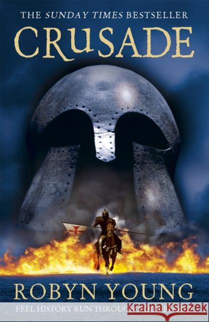 Crusade: The second book in the groundbreaking and unforgettable historical fiction trilogy Robyn Young 9781444767810 Hodder & Stoughton - książka