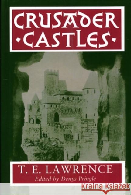 Crusader Castles  LAOXUPAWrence 9780198229643  - książka