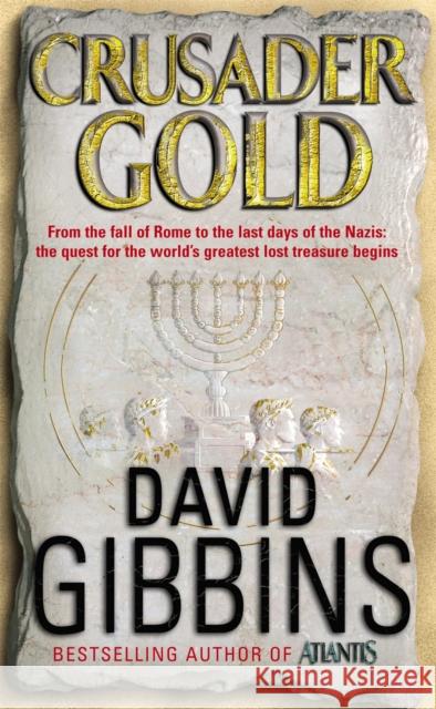 Crusader Gold David Gibbins 9780755324248 Headline Publishing Group - książka