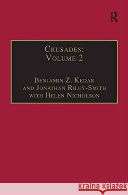 Crusades: Volume 2 Kedar, Benjamin Z. 9780754636021 Ashgate Publishing Limited - książka