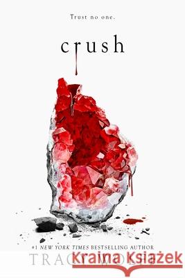 Crush Tracy Wolff 9781682815786 Entangled Publishing - książka