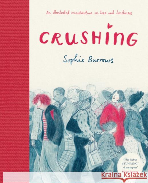 Crushing Sophie Burrows 9781788452120 David Fickling Books - książka