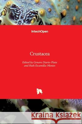 Crustacea Genaro Diarte-Plata Ruth Escamilla-Montes 9781789856293 Intechopen - książka