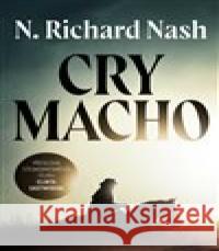 Cry macho N. Richard Nash 9788027711277 Kontrast - książka