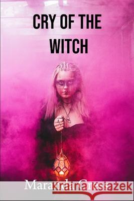 Cry of the witch Maranda Cress 9798463634443 Independently Published - książka