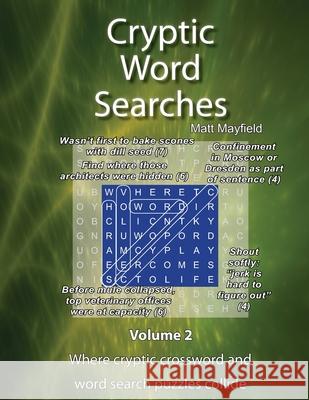 Cryptic Word Searches #2 Matt Mayfield 9781928807247 Cloud Kingdom Games - książka