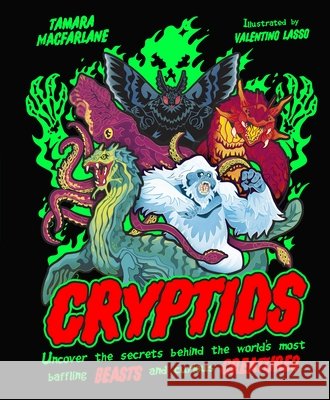 Cryptids Tamara Macfarlane 9780241801550 Dorling Kindersley Ltd - książka