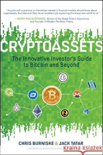 Cryptoassets: The Innovative Investor's Guide to Bitcoin and Beyond Chris Burniske Jack Tatar 9781260026672 McGraw-Hill Education - książka