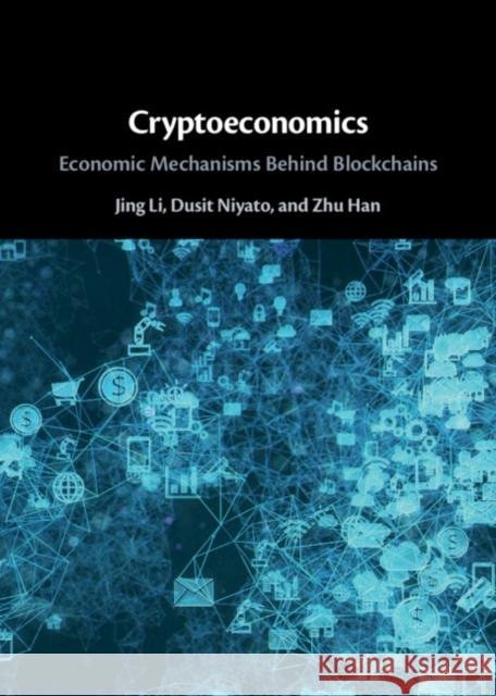 Cryptoeconomics Zhu (University of Houston) Han 9781316515785 Cambridge University Press - książka