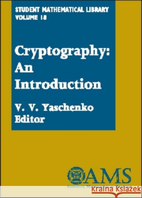 Cryptography : An Introduction  9780821829868 AMERICAN MATHEMATICAL SOCIETY - książka