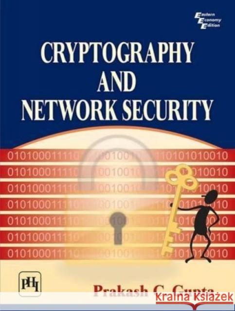 Cryptography & Network Security Prakash C. Gupta 9788120350458 Eurospan - książka