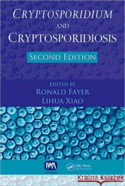 Cryptosporidium and Cryptosporidiosis Ronald Fayer Lihua Xiao Ronald Fayer 9781420052268 CRC - książka