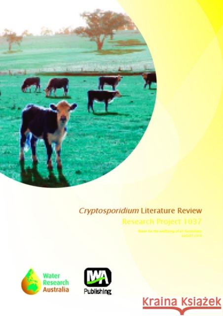 Cryptosporidium Literature Review Una Ryan 9781780406206 IWA Publishing - książka