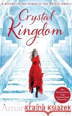 Crystal Kingdom Amanda Hocking 9781447256892 Tor Books - książka
