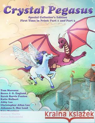 Crystal Pegasus Tom Marcoux 9780980051193 Tom Marcoux Media, LLC - książka