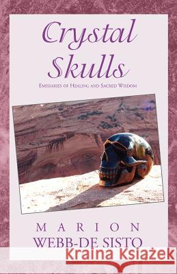Crystal Skulls Marion Webb-D 9781401069933 Xlibris Corporation - książka