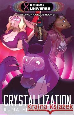 Crystallization Runa Fjord 9781614506539 Furplanet Productions - książka