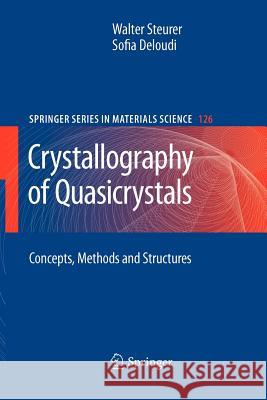 Crystallography of Quasicrystals: Concepts, Methods and Structures Walter, Steurer 9783642260292 Springer - książka